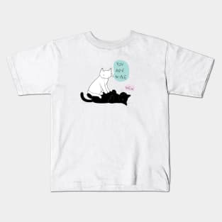 Cat, You Are Mine Kids T-Shirt